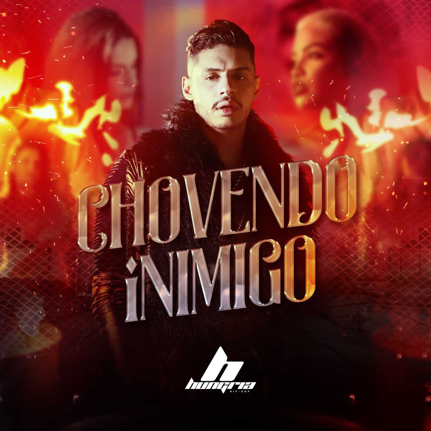 Hungria Hip-Hop Ft. MOJJO - Chovendo Inimigo